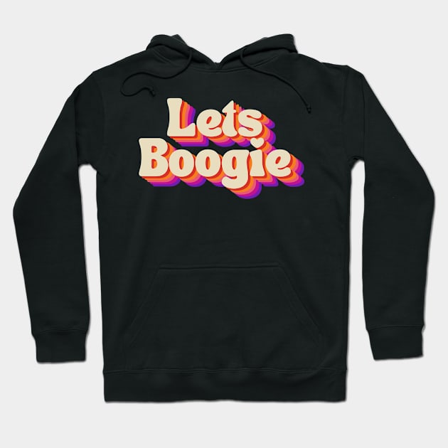 Let's Boogie! (Sunset) Hoodie by NextGenVanner